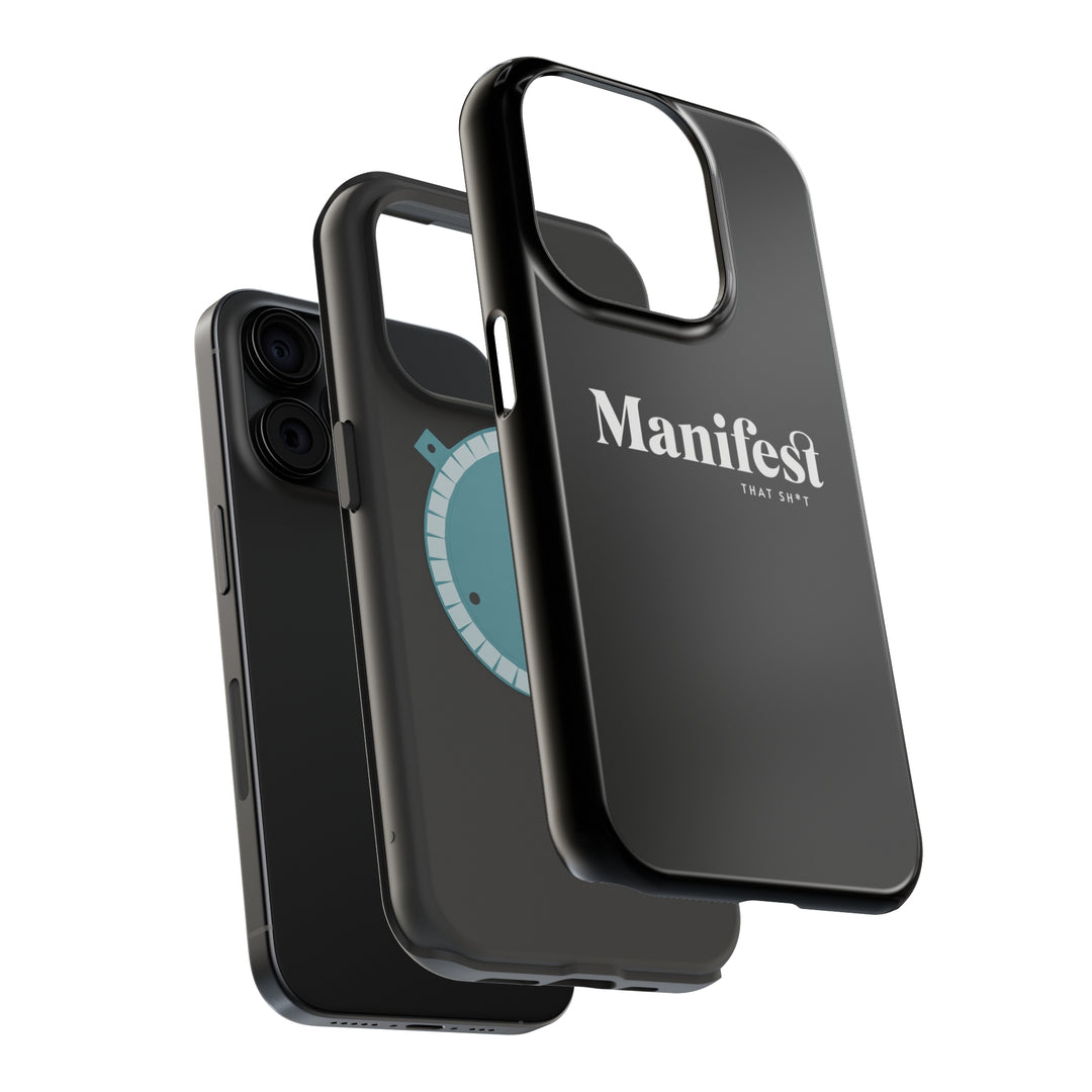 Manifest That Sh*t MagSafe iPhone® Case